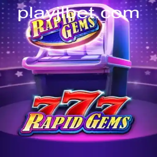 Discover the Thrills of RapidGems777: The Latest Gaming Sensation on JLBET.COM